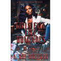 Girls Fall Like Dominoes: An Urban Fiction Novel of Survival and Street Love - Paperback