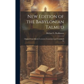 New Edition of the Babylonian Talmud; Original Text, Edited, Corrected, Formulated and Translated In - Hardcover
