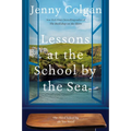 Lessons at the School by the Sea: The Third School by the Sea Novel - Paperback