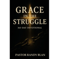 Grace in the Struggle: One Year Devotional - 2026 - Paperback