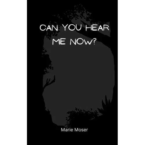 Can You Hear Me Now? - Paperback
