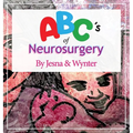 ABC's of Neurosurgery - Hardcover