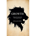 Growth: Flipping the Script on My Life-Changing Moment - Paperback
