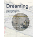 Dreaming: A Conceptual Framework for Philosophy of Mind and Empirical Research - Paperback