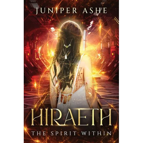 Hiraeth: The Spirit Within - Paperback