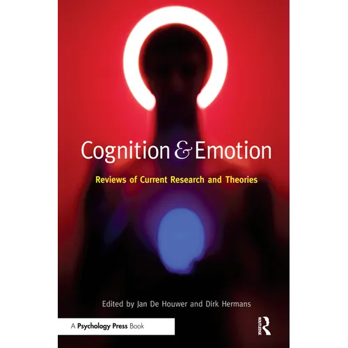 Cognition & Emotion: Reviews of Current Research and Theories - Paperback