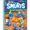 We Are the Smurfs: Better Together! (We Are the Smurfs Book 2) - Paperback