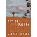 Petite Parley - Paperback