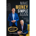 Make Money Simple Again: Financial peace in less than 10 minutes a month - Paperback