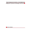 Telecom Convergence, 2/E - Paperback