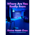 Where Are You Really from: Stories - Hardcover