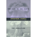 The Fate of the Earth and the Abolition - Paperback