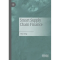 Smart Supply Chain Finance - Paperback