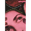 The Case of the Female Orgasm: Bias in the Science of Evolution - Paperback