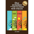 One Hundred and Fifty-Four New Pieces: Short Stories - Paperback