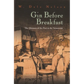 Gin Before Breakfast: The Dilemma of the Poet in the Newsroom - Hardcover