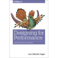 Designing for Performance: Weighing Aesthetics and Speed - Paperback