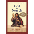 God Is Near Us: The Eucharist, the Heart of Life - Paperback
