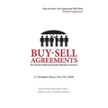 Buy-Sell Agreements for Closely Held and Family Business Owners - Paperback