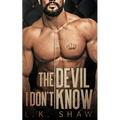 The Devil I Don't Know: An Arranged Marriage Mafia Romance - Paperback