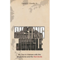 Busting Jungle: My Tour in Vietnam with the Black Horse and the Red Devils - Hardcover