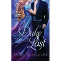 A Duke Once Lost - Paperback