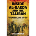 Inside Al-Qaeda and the Taliban: Beyond Bin Laden and 9/11 - Paperback