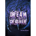 Dream Crasher - Paperback