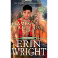 Flames of Love: A Friends-with-Benefits Fireman Romance (Large Print - Hardcover) - Hardcover