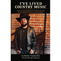 I've Lived Country Music - Paperback