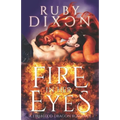 Fire In Her Eyes: A Post-Apocalyptic Dragon Shifter Romance - Paperback