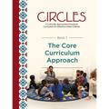 CIRCLES - A Culturally Appropriate Preschool Curriculum for American Indian Children: Book 1: The Core Curriculum Approach - Paperback