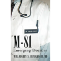 M-81: Emerging Doctors - Paperback