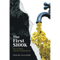 The First $100k: Your Guide to Financial Independence - Hardcover