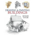 Drawing and Painting Buildings - Paperback