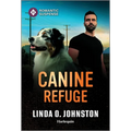 Canine Refuge - Paperback