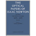 The Optical Papers of Isaac Newton: Volume 1, the Optical Lectures 1670-1672 - Paperback