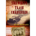The White Trash Chronicles - Paperback