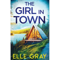 The Girl in Town - Paperback