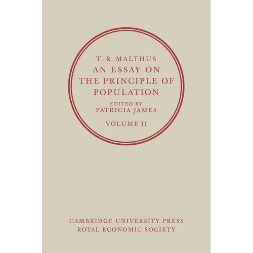 T. R. Malthus, an Essay on the Principle of Population: Volume 2 - Paperback