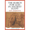 The Search for God in Ancient Egypt: The Symbolic Politics of Ethnic War - Paperback
