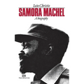 Samora Machel: A Biography - Paperback