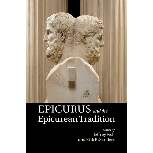 Epicurus and the Epicurean Tradition - Paperback