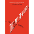 The Wire-Walker - Paperback
