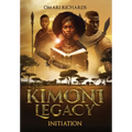 The Kimoni Legacy: Initiation - Hardcover