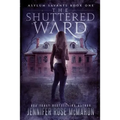 The Shuttered Ward - Paperback