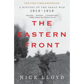 The Eastern Front: A History of the Great War, 1914-1918 - Paperback