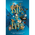 Isle of Ever - Hardcover