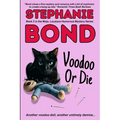 Voodoo or Die - Paperback