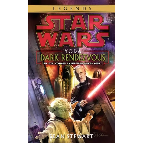 Yoda: Dark Rendezvous: Star Wars Legends: A Clone Wars Novel - Mass Market Paperbound
